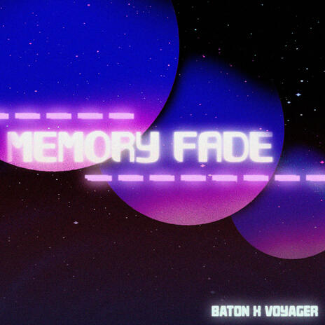 Memory Fade ft. Baton | Boomplay Music