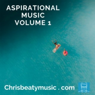 Aspirational Music Volume 1