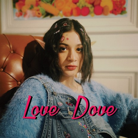 Love Dove | Boomplay Music