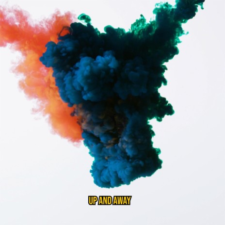 Up and Away (feat. RJZ & Kirani Ayat) 🅴 | Boomplay Music