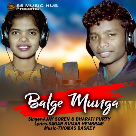Balge Munga ft. Bharati Purty | Boomplay Music