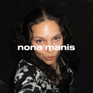 Nona Manis