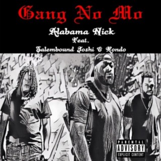 Gang No Mo (feat. Salembound Joshi & Rondo)