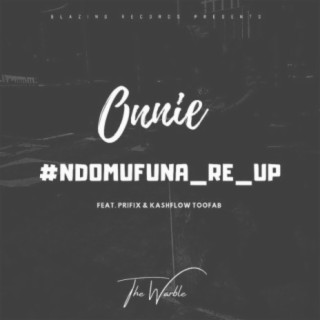 Ndomufuna (feat. Prifix & Kashflowtoofab)
