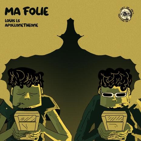 Ma folie ft. Apollontheone | Boomplay Music