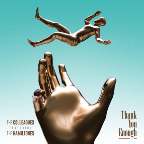 Thank You Enough (feat. The HamilTones) | Boomplay Music