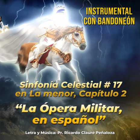La Opera Militar (SFC No.17 en Lam, Cap.2) (Instrumental con Bandoneón)