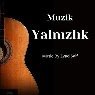 Yalnızlık Müzik