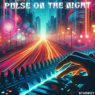 Pulse On The Night