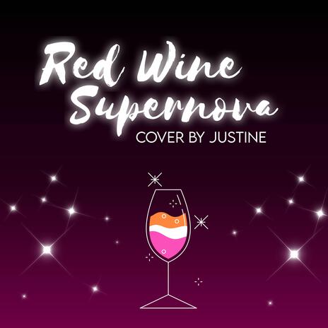 Red Wine Supernova | Boomplay Music