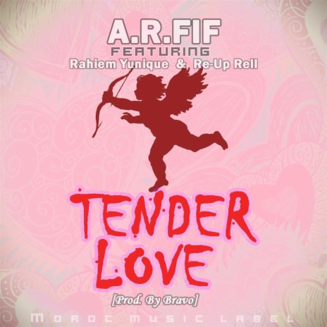 Tender Love (feat. Rahiem Yunique & Re-up Rell) | Boomplay Music