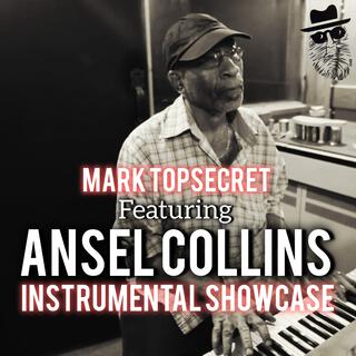 Mark Topsecret ft Ansel Collins vol 2