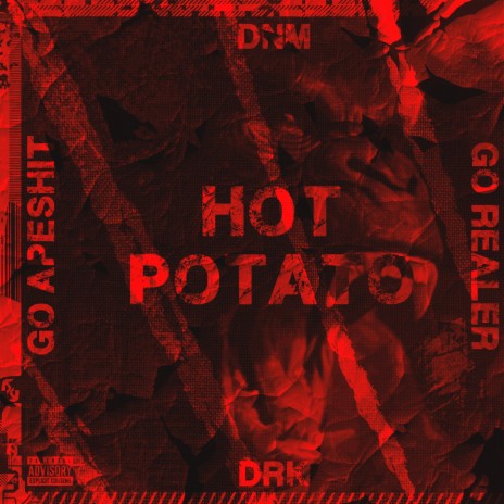Hot Potato ft. DR4K0 | Boomplay Music