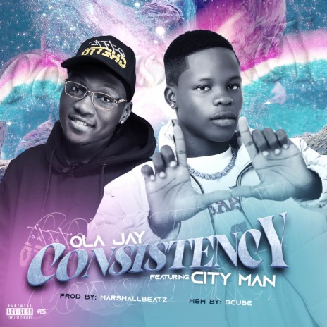 Consistency ft. Cityman | Boomplay Music