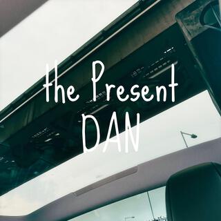 the Present