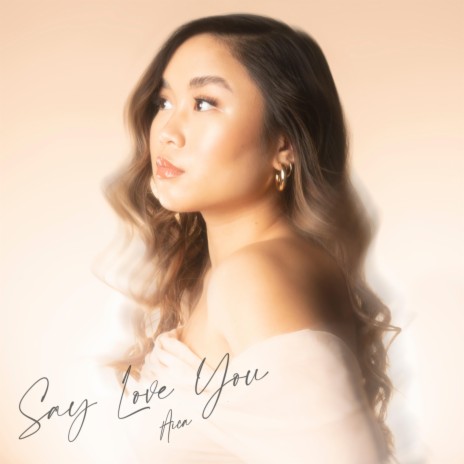 Say Love You | Boomplay Music