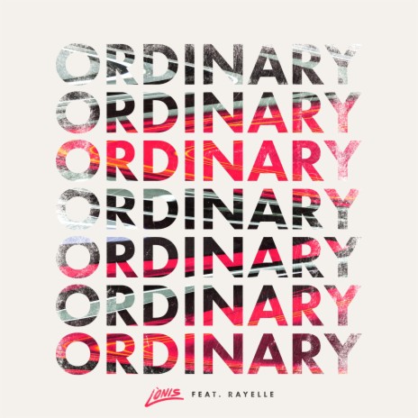 Ordinary (feat. Rayelle)