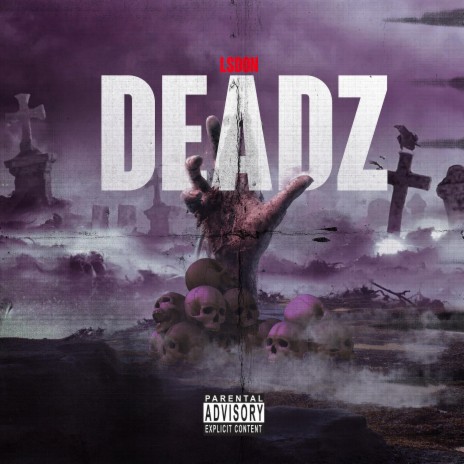 deadz | Boomplay Music