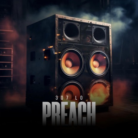 Preach | Boomplay Music
