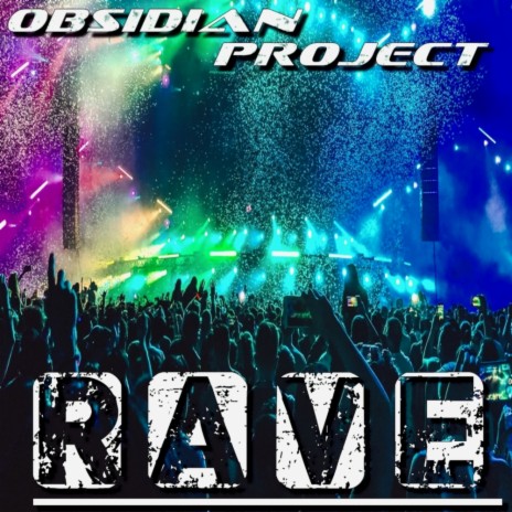 Rave