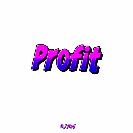 Profit | Boomplay Music
