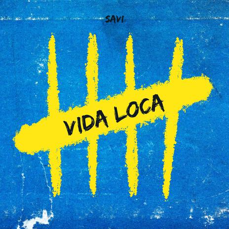 VIDA LOCA | Boomplay Music