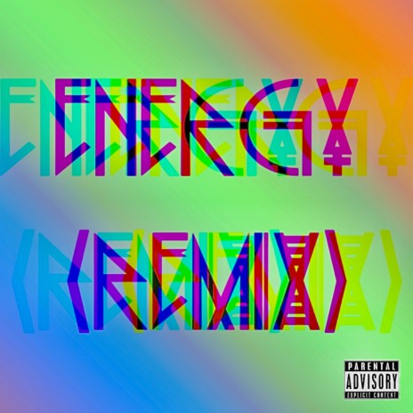 Energy (feat. Will Sheridan, Honey Davenport, King Paputi, Kelvin Love, Christopher Ambrose, Goldilocks & Robert Garcia) (Remix) | Boomplay Music