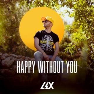 Happy Without You