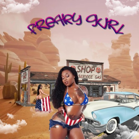FREAKY GURL ft. Dc GUDDA & Fame fo millionz | Boomplay Music