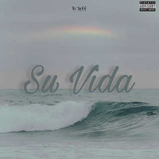 Su Vida lyrics | Boomplay Music