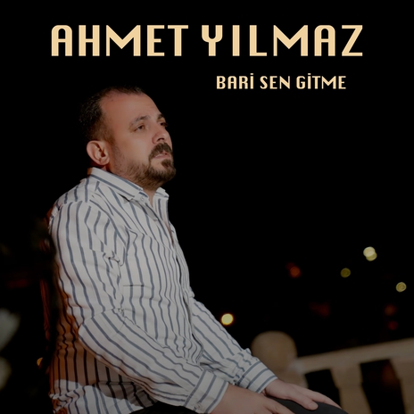 Bari Sen Gitme | Boomplay Music