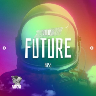 Future Bass Dubstep