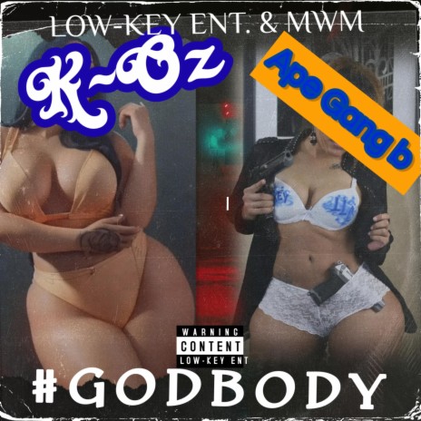 GodBody ft. Ape gang B | Boomplay Music