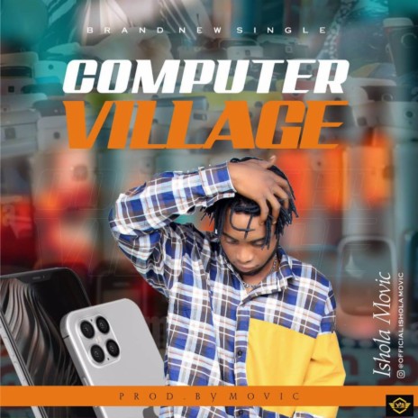 Computer Village | Boomplay Music