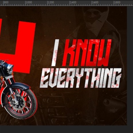 I know Everything | Boomplay Music