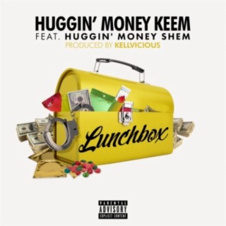 Lunchbox (feat. Huggin' Money Shem)