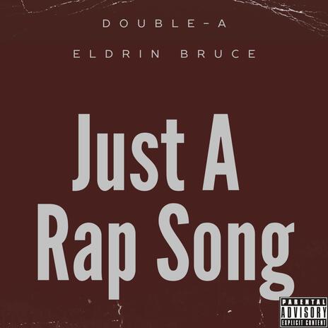 Just A Rap Song | Boomplay Music