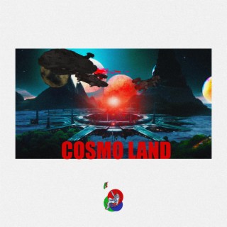Cosmo Land.