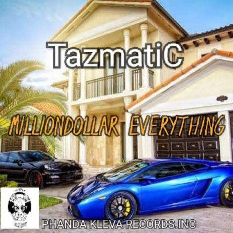 Milliondollar Everything | Boomplay Music