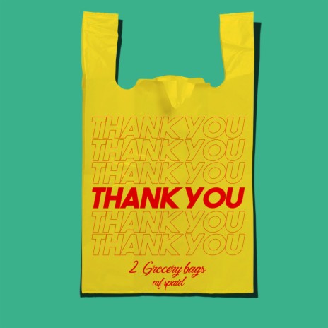 2 Grocery Bags | Boomplay Music