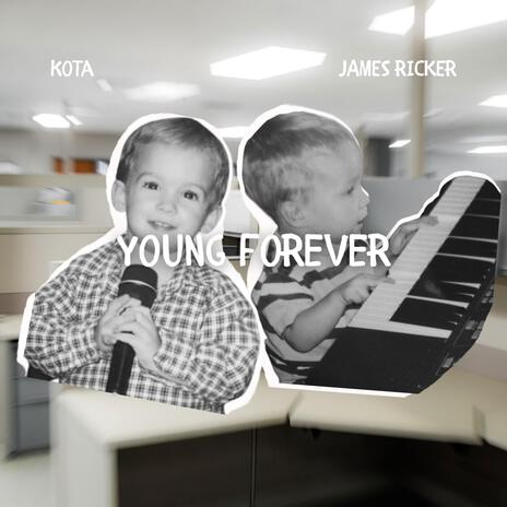 Young Forever ft. James Ricker | Boomplay Music