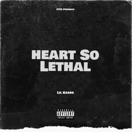 Heart So Lethal | Boomplay Music