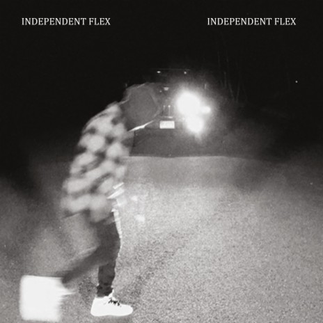 Independent Flex (Revengeofparis)