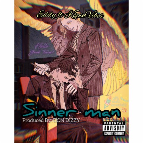 Sinner Man ft. K-spin Vibes | Boomplay Music