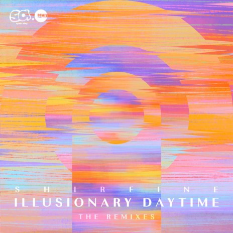 Illusionary Daytime (Rimi Remix) ft. Shirfine | Boomplay Music