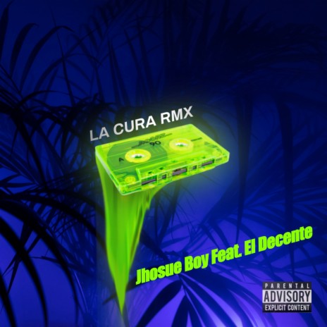 La Cura ft. El Decente | Boomplay Music