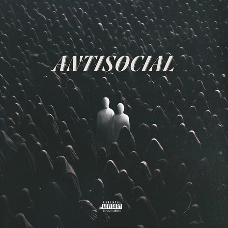 ANTISOCIAL ft. VC Barre & 01an | Boomplay Music