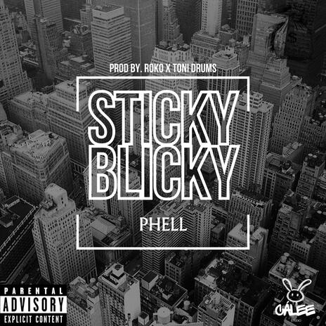 Sticky Blicky | Boomplay Music