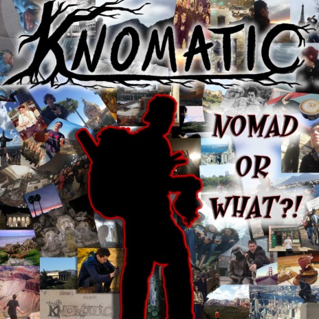 Nomad Or Where ft. Etch.e | Boomplay Music