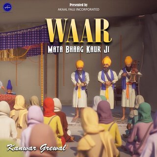 Waar Mata Bhaag Kaur Ji